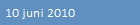 10 juni 2010