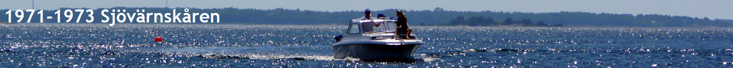 1971-1973 Sjvrnskren