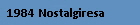 1984 Nostalgiresa