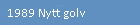 1989 Nytt golv